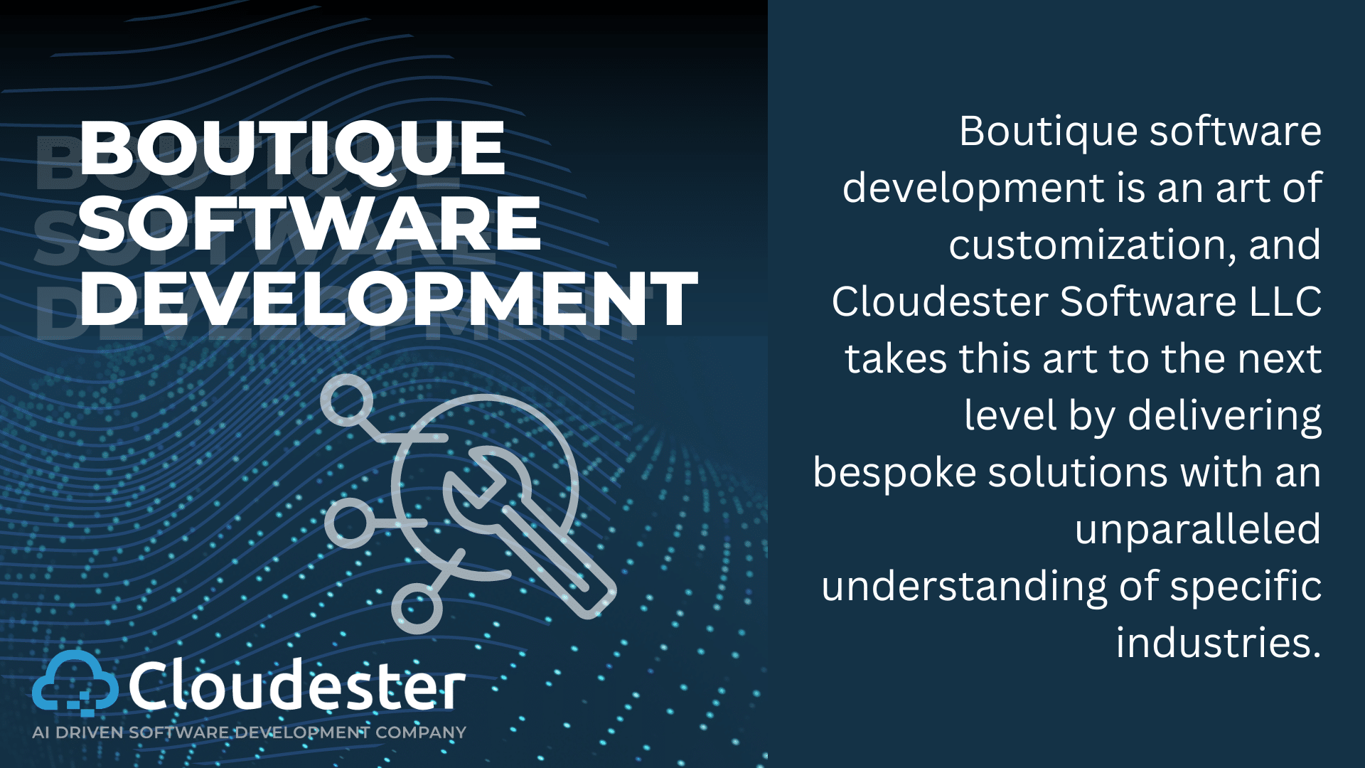 How Does Cloudester Software Tailor Boutique Software Solutions to Meet Client Needs?