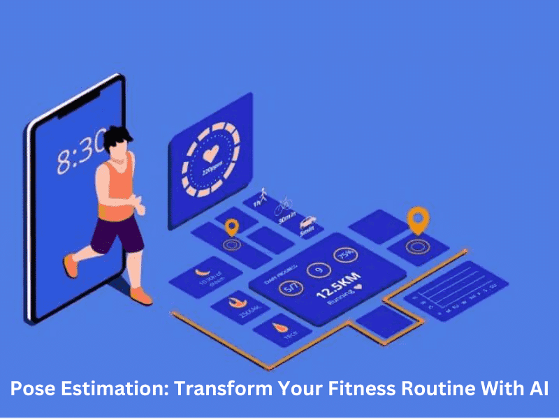 Pose Estimation: Transform Your Fitness Routine with AI