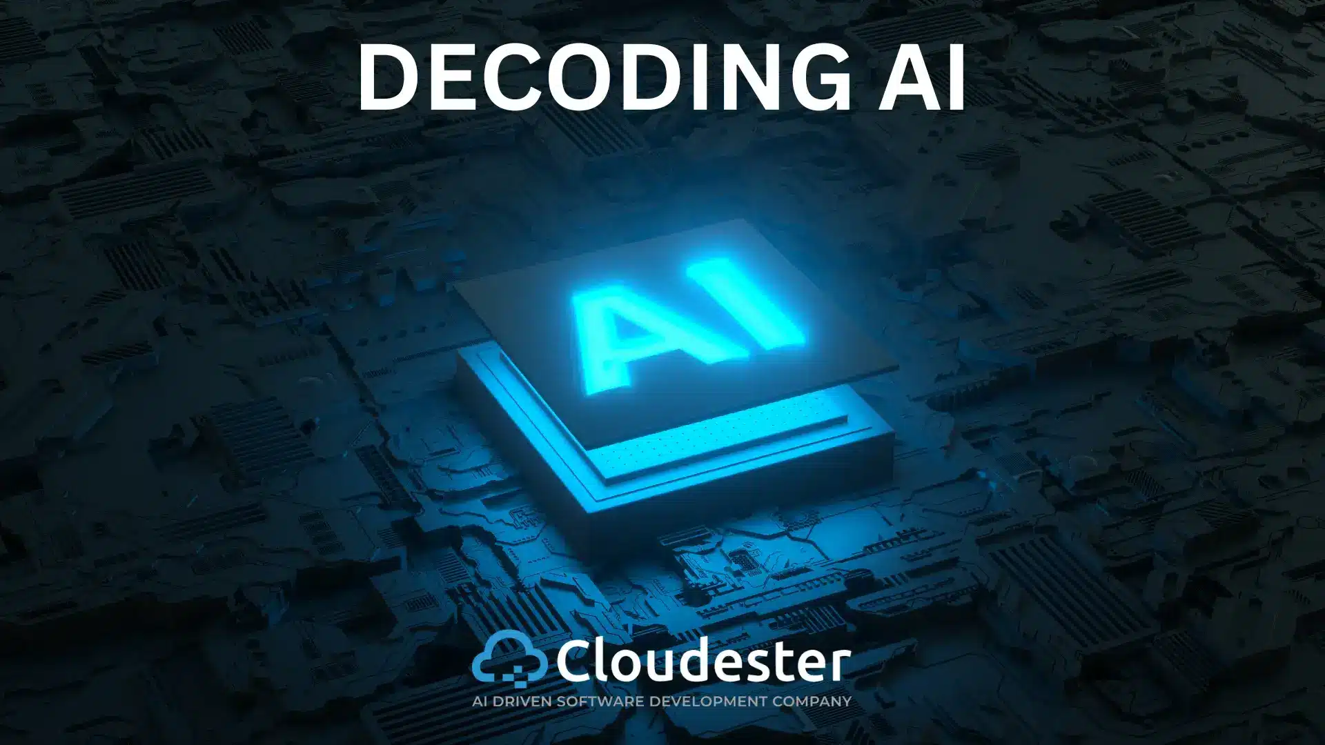 Decoding AI: Essential Terms Every Business Leader Should Know