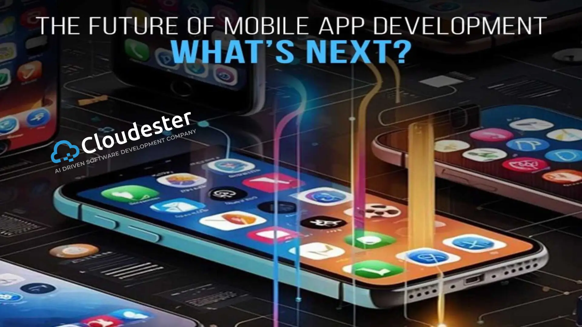 The Future of Mobile App Development: Key Trends and How to Stay Ahead in 2025