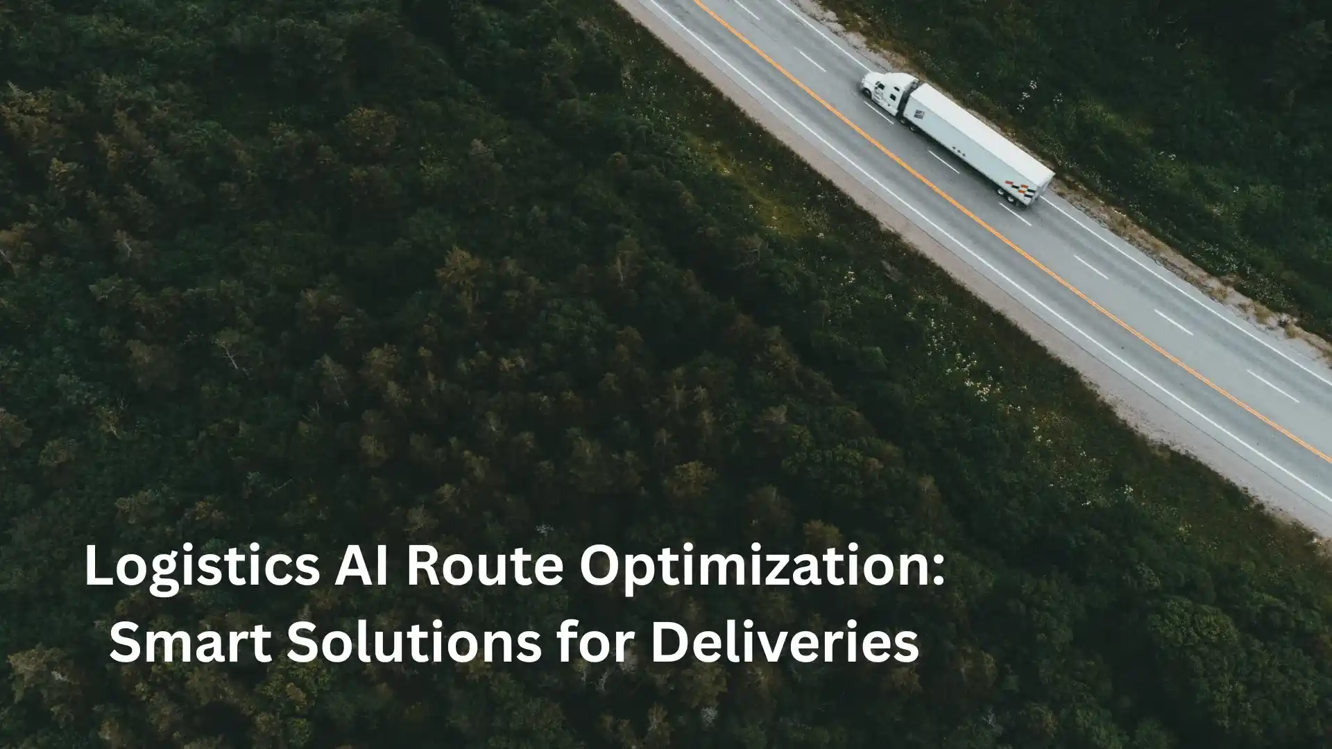 How Logistics Companies can Move Smarter with AI Solutions